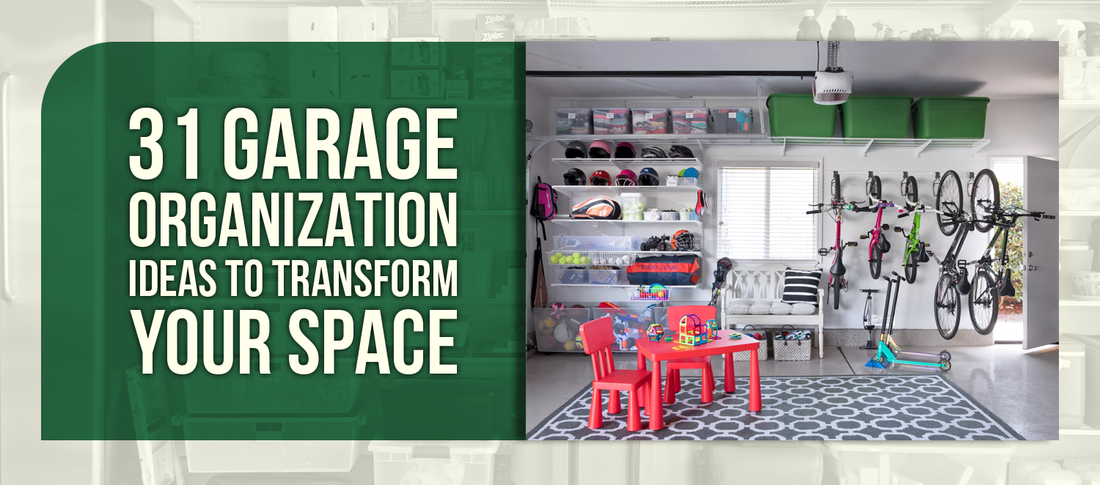 31 Garage Organization Ideas to Transform Your Space