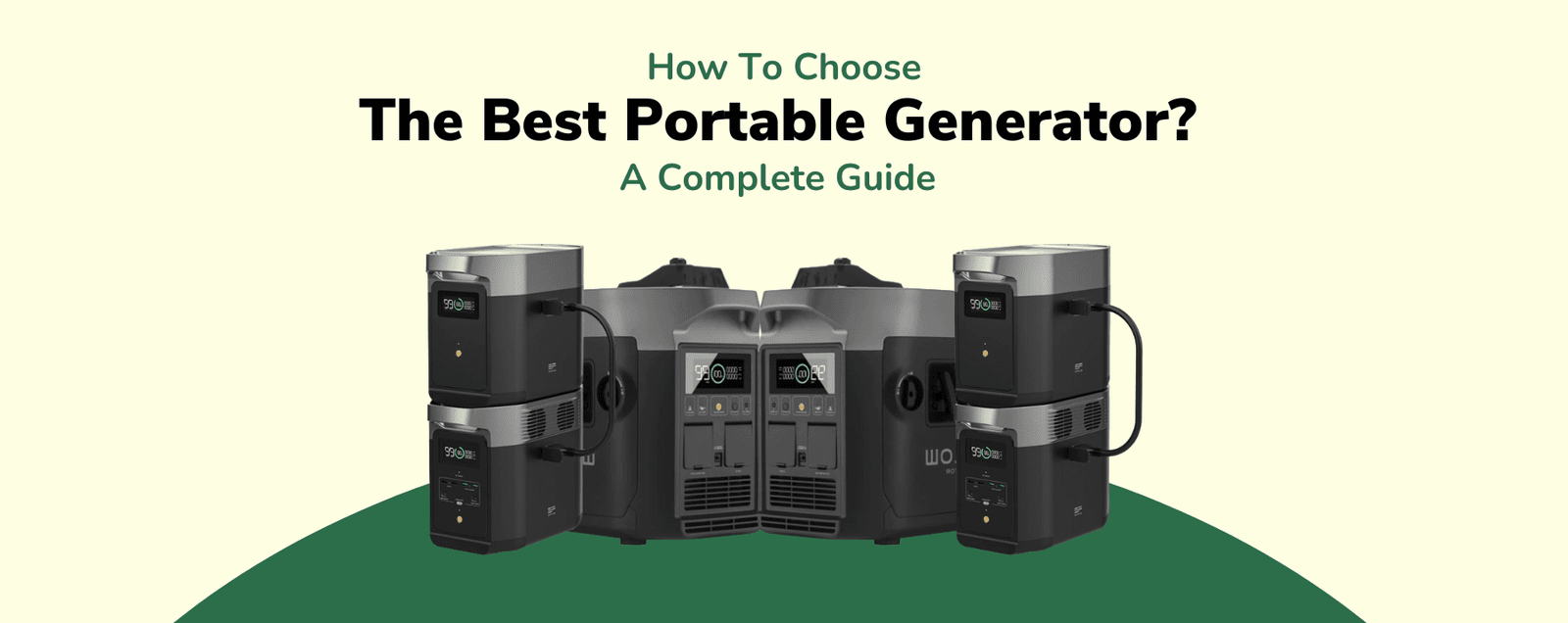 How To Choose The Best Portable Generator? | A Complete Guide