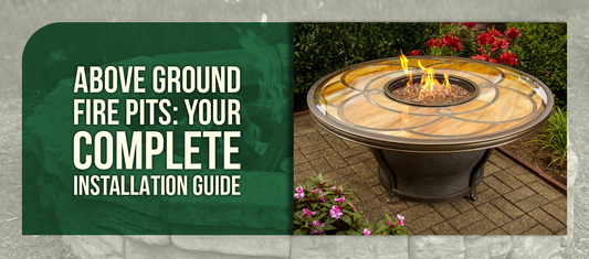 Above Ground Fire Pits: Your Complete Installation Guide