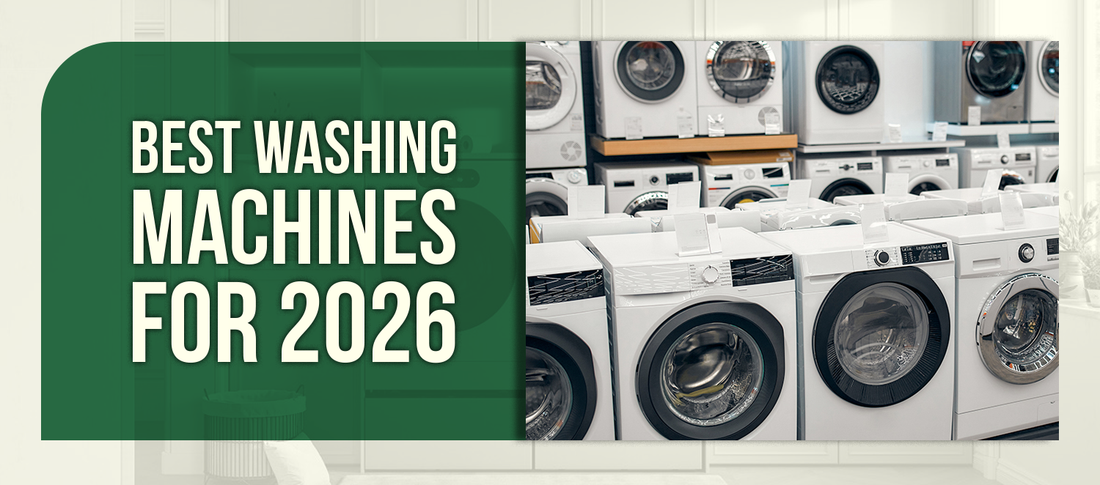 Best Washing Machines for 2026