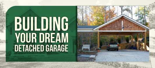 Building Your Dream Detached Garage