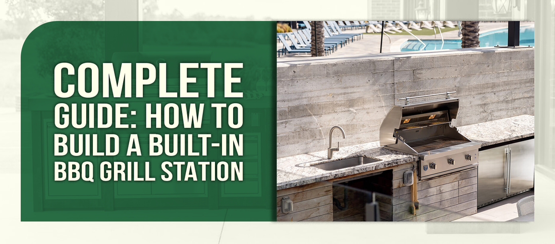 Complete Guide: How to Build a Built-In BBQ Grill Station
