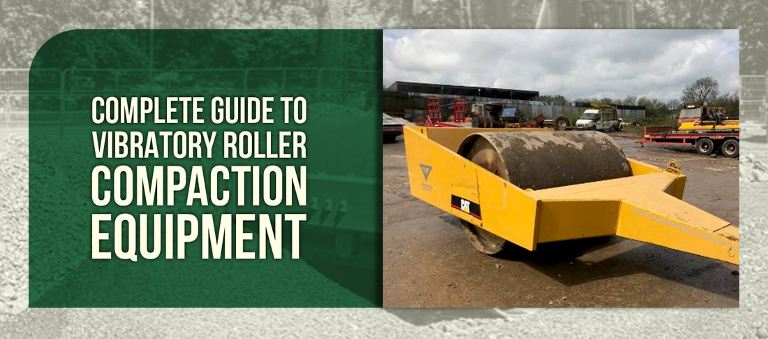 Complete Guide to Vibratory Roller Compaction Equipment