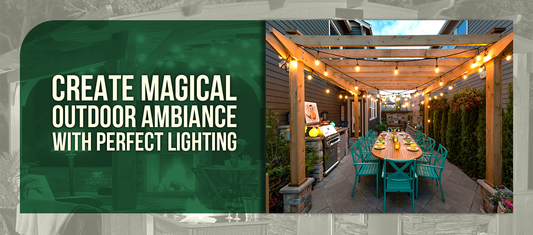 Create Magical Outdoor Ambiance with Perfect Lighting