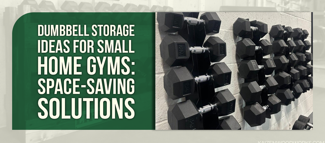 Dumbbell Storage Ideas for Small Home Gyms: Space-Saving Solutions