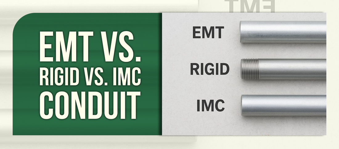 EMT vs. Rigid vs. IMC Conduit