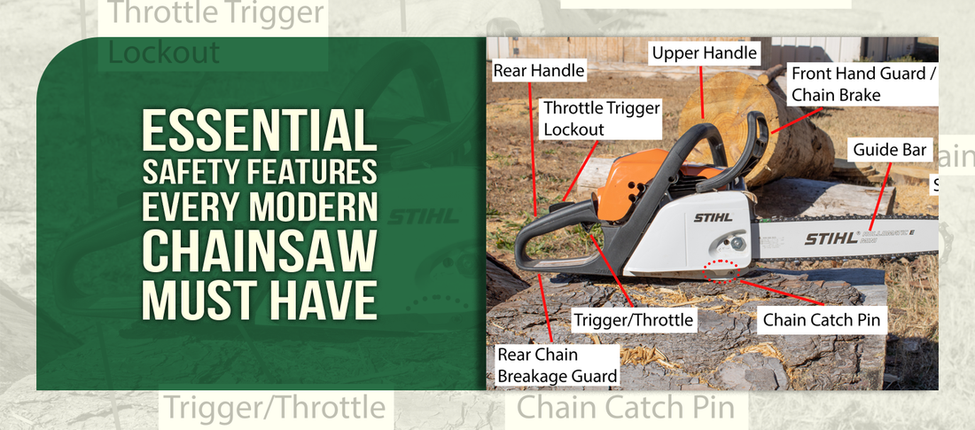 Essential Safety Features Every Modern Chainsaw Must Have