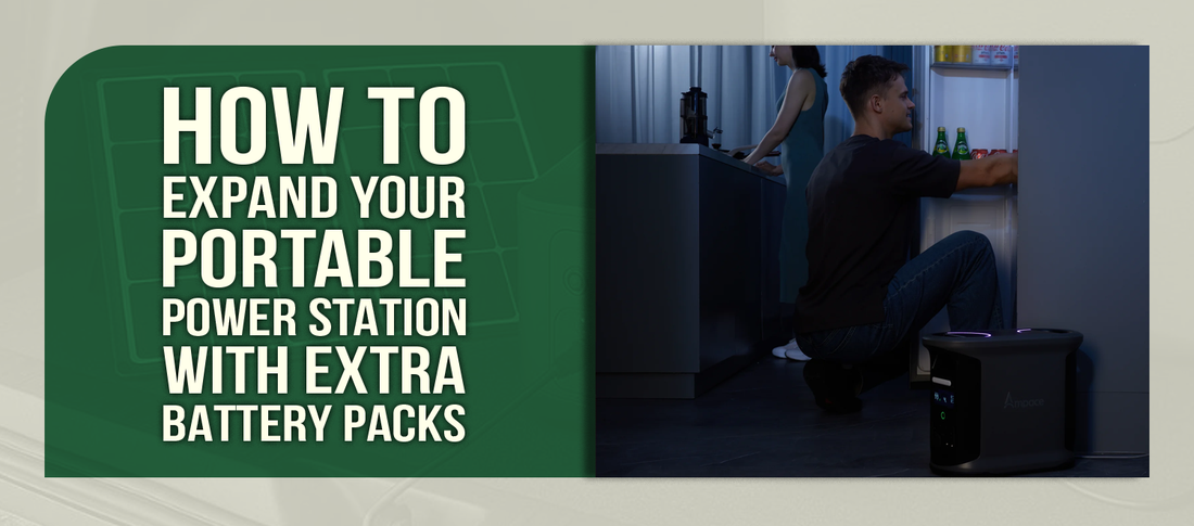 How to Expand Your Portable Power Station with Extra Battery Packs