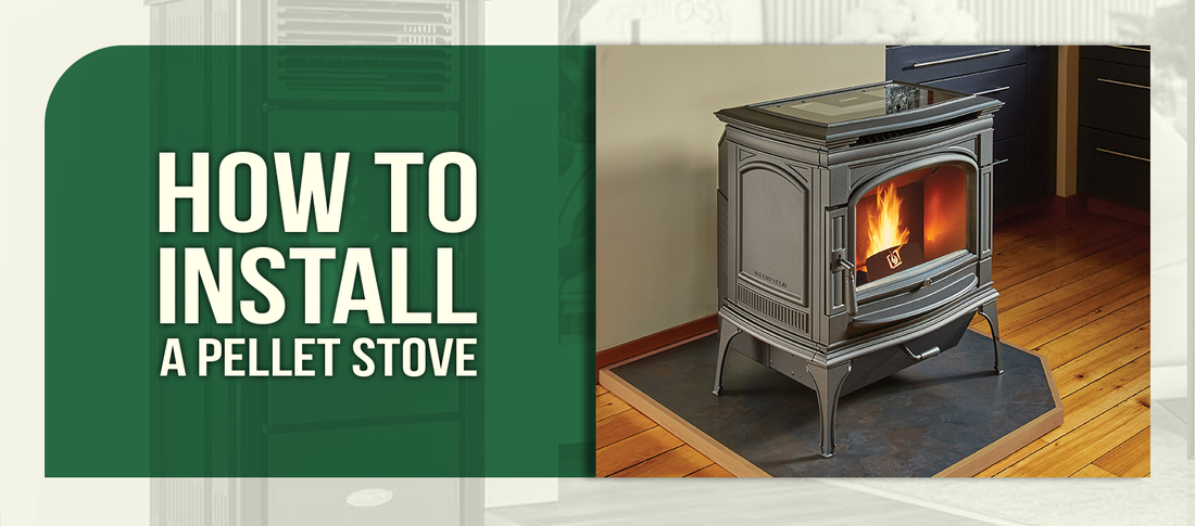 How to Install a Pellet Stove