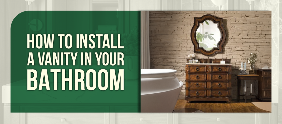 How to Install a Vanity in Your Bathroom