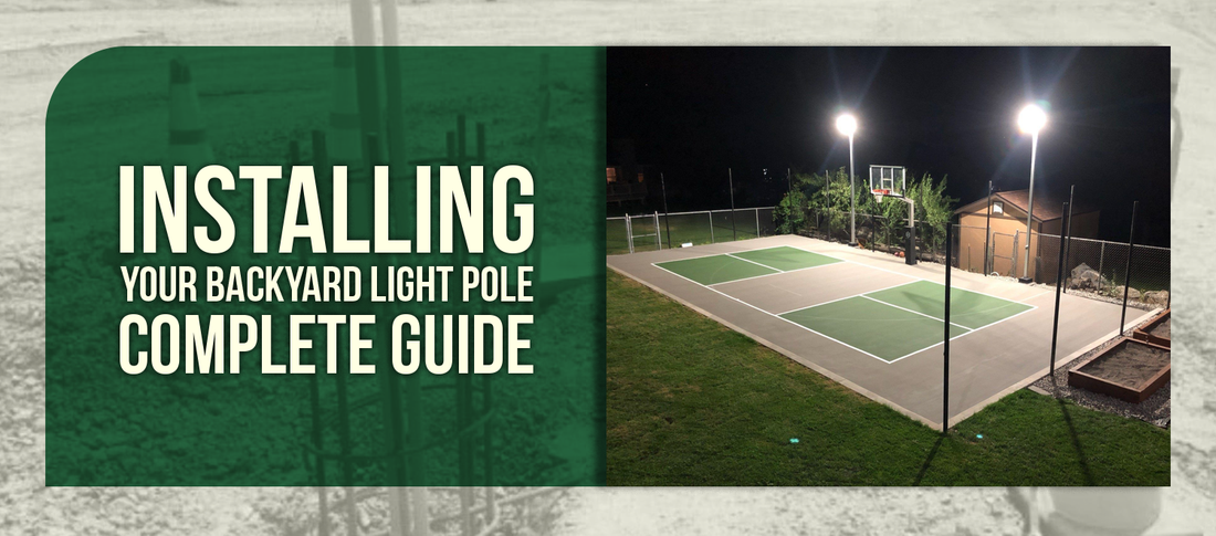Installing Your Backyard Light Pole Complete Guide