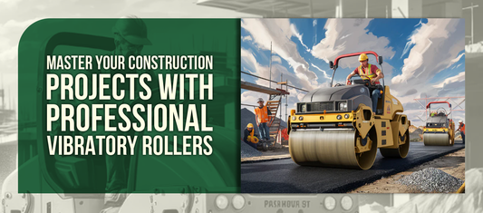 Master Your Construction Projects with Professional Vibratory Rollers