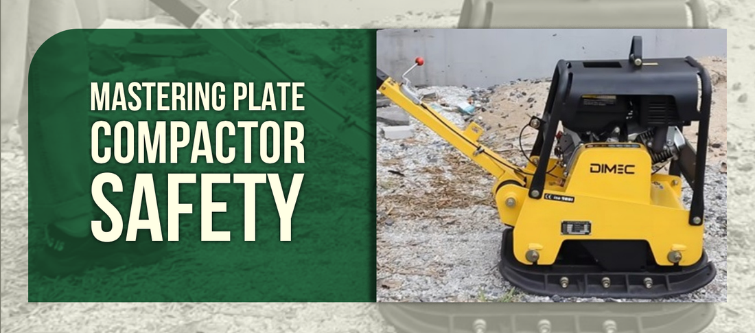 Mastering Plate Compactor Safety