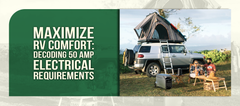 Maximize RV Comfort: Decoding 50 Amp Electrical Requirements