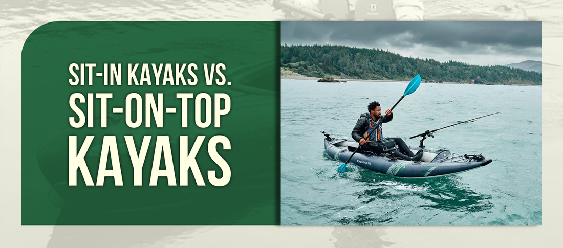 Sit-In Kayaks vs. Sit-On-Top Kayaks