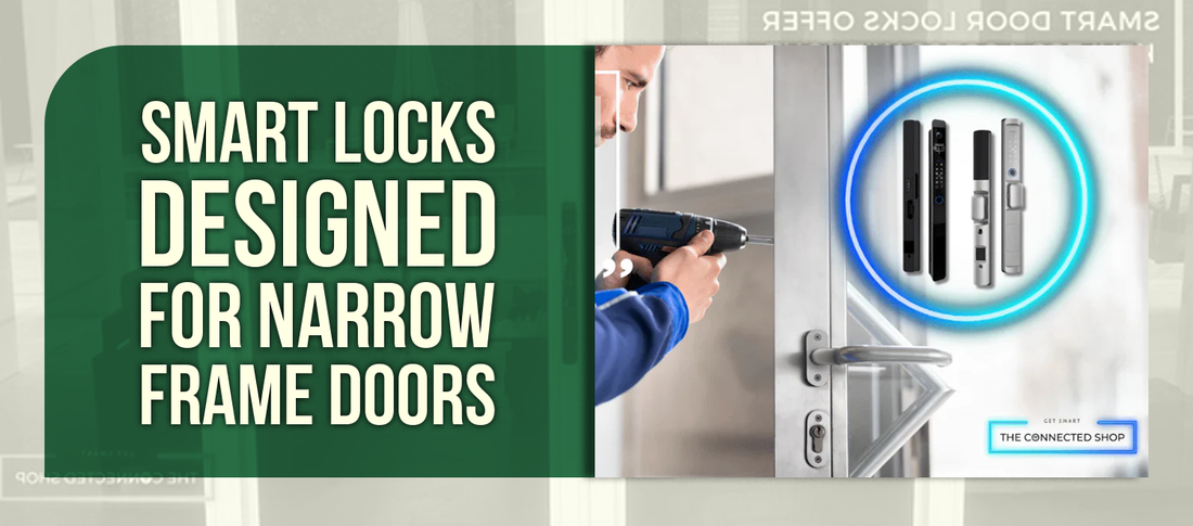 Engineered to Adapt: Smart Locks Designed for Narrow Frame Doors
