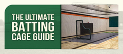 THE ULTIMATE BATTING CAGE GUIDE