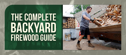 The Complete Backyard Firewood Guide