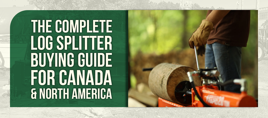 The Complete Log Splitter Buying Guide for Canada & North America
