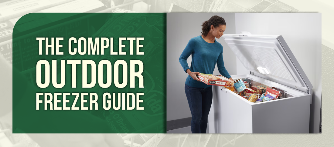 The Complete Outdoor Freezer Guide