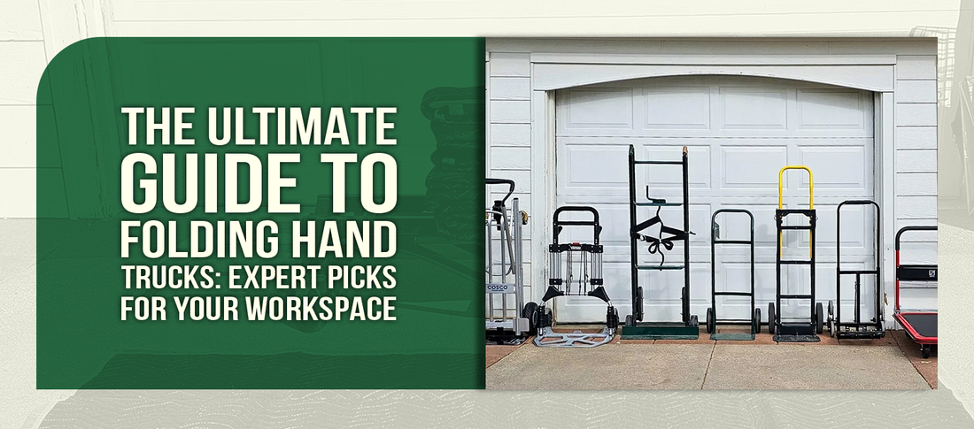 The Ultimate Guide to Folding Hand Trucks: Expert Picks for Your Workspace