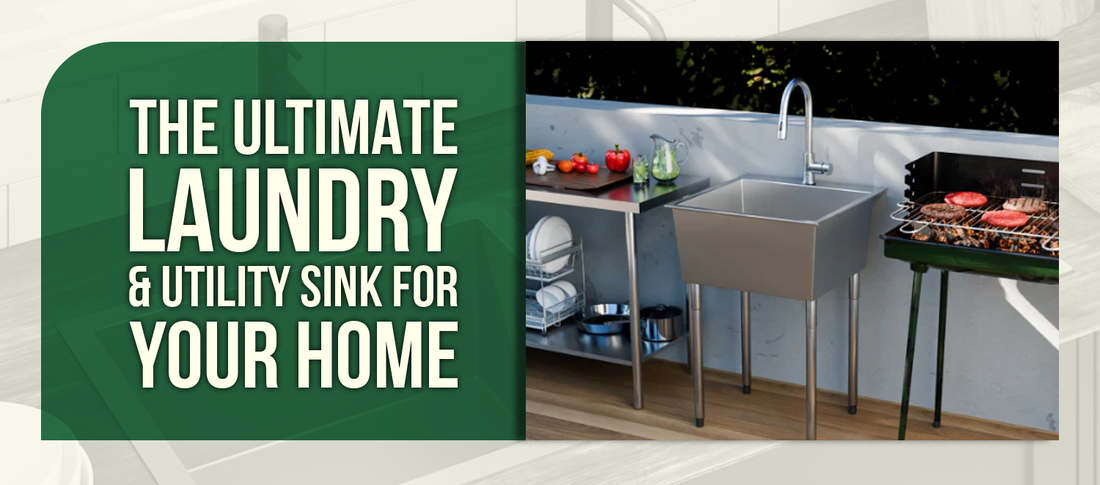 The Ultimate Laundry & Utility Sink for Your Home
