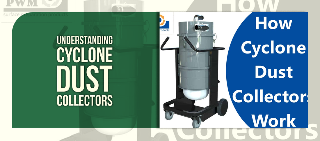 Understanding Cyclone Dust Collectors
