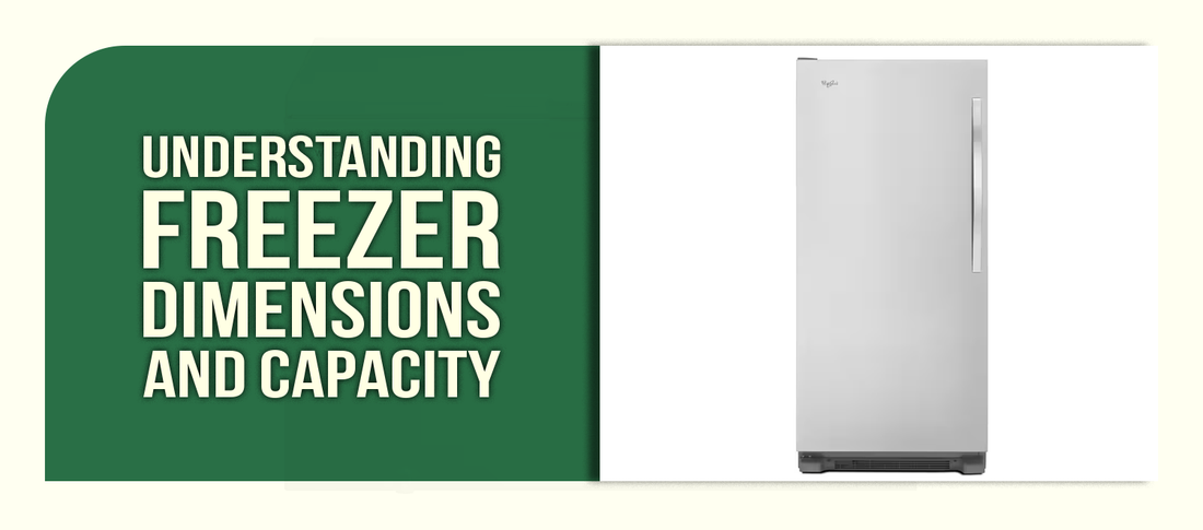 Understanding Freezer Dimensions and Capacity