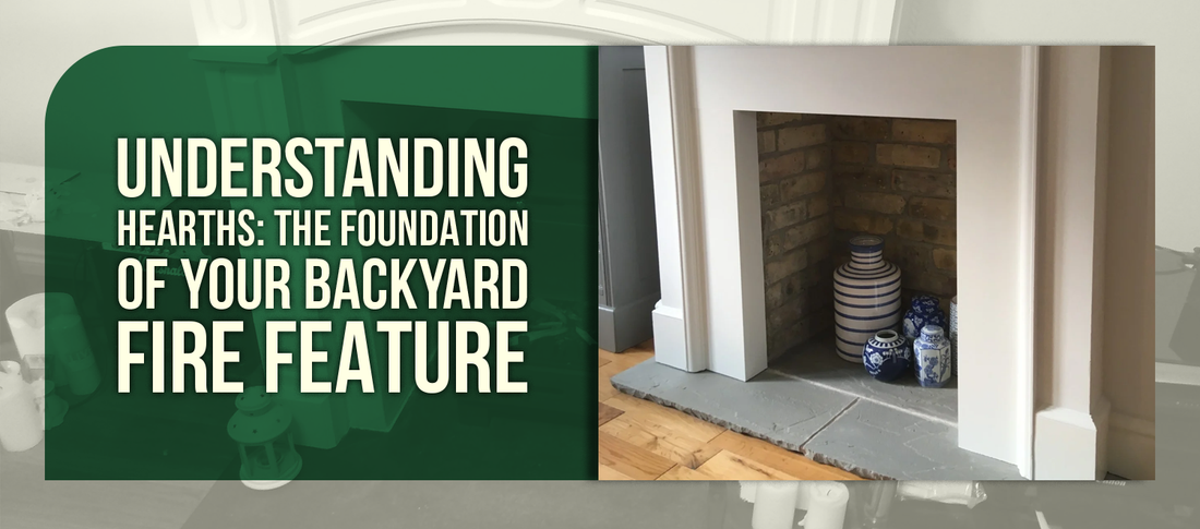 Understanding Hearths: The Foundation of Your Backyard Fire Feature