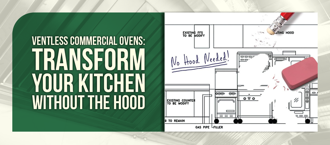 Ventless Commercial Ovens: Transform Your Kitchen Without the Hood