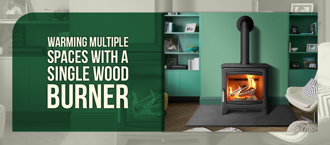 Warming Multiple Spaces with a Single Wood Burner