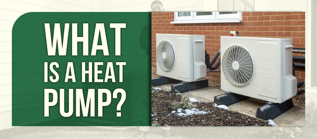 What Is a Heat Pump?