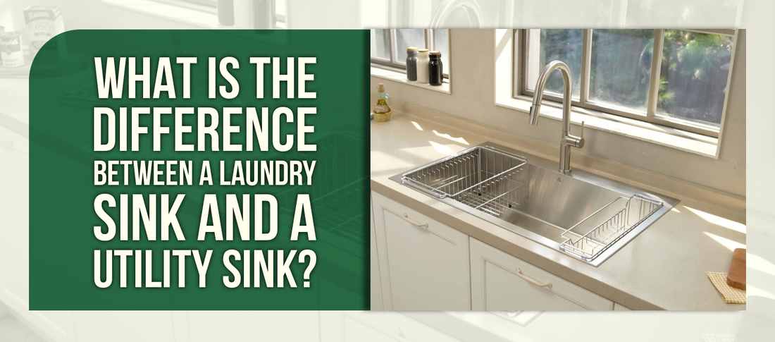 What Is the Difference Between a Laundry Sink and a Utility Sink?