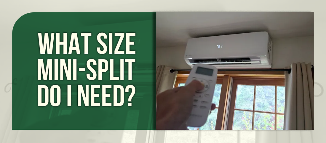 What Size Mini-Split Do I Need?