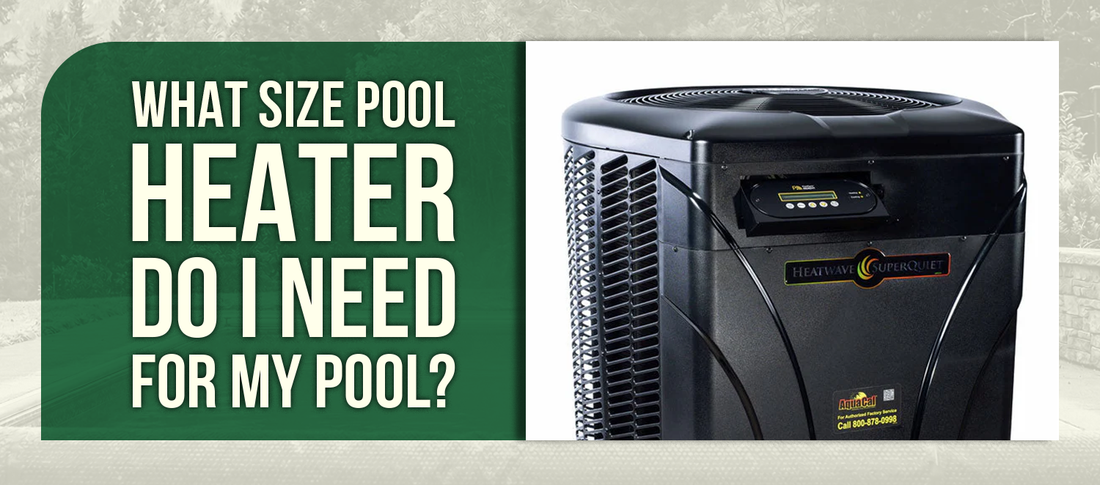 What Size Pool Heater Do I Need For My Pool?
