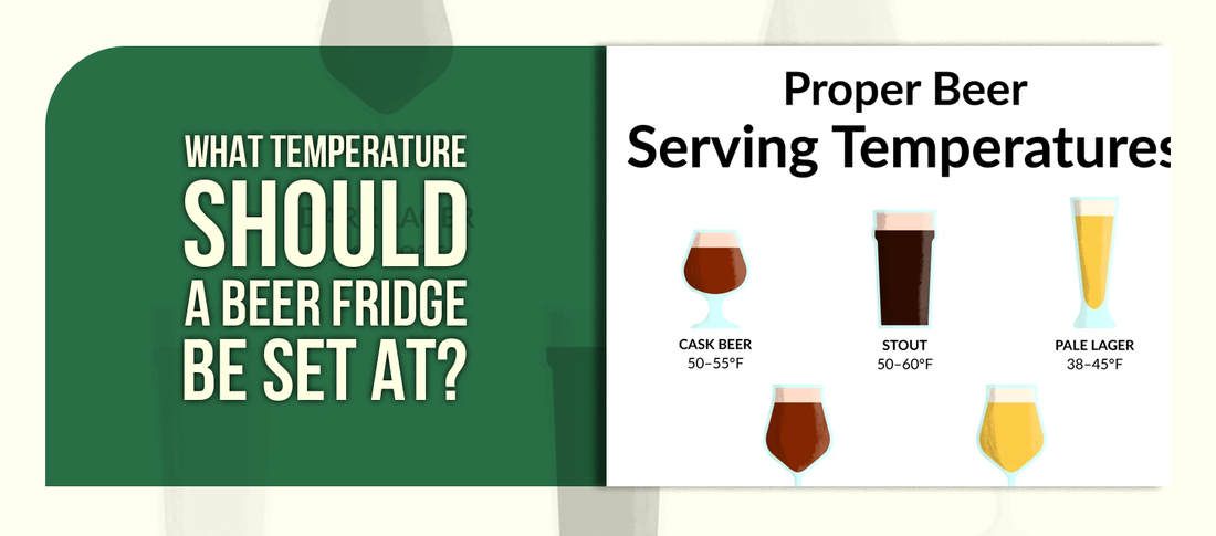 What Temperature Should a Beer Fridge Be Set At?