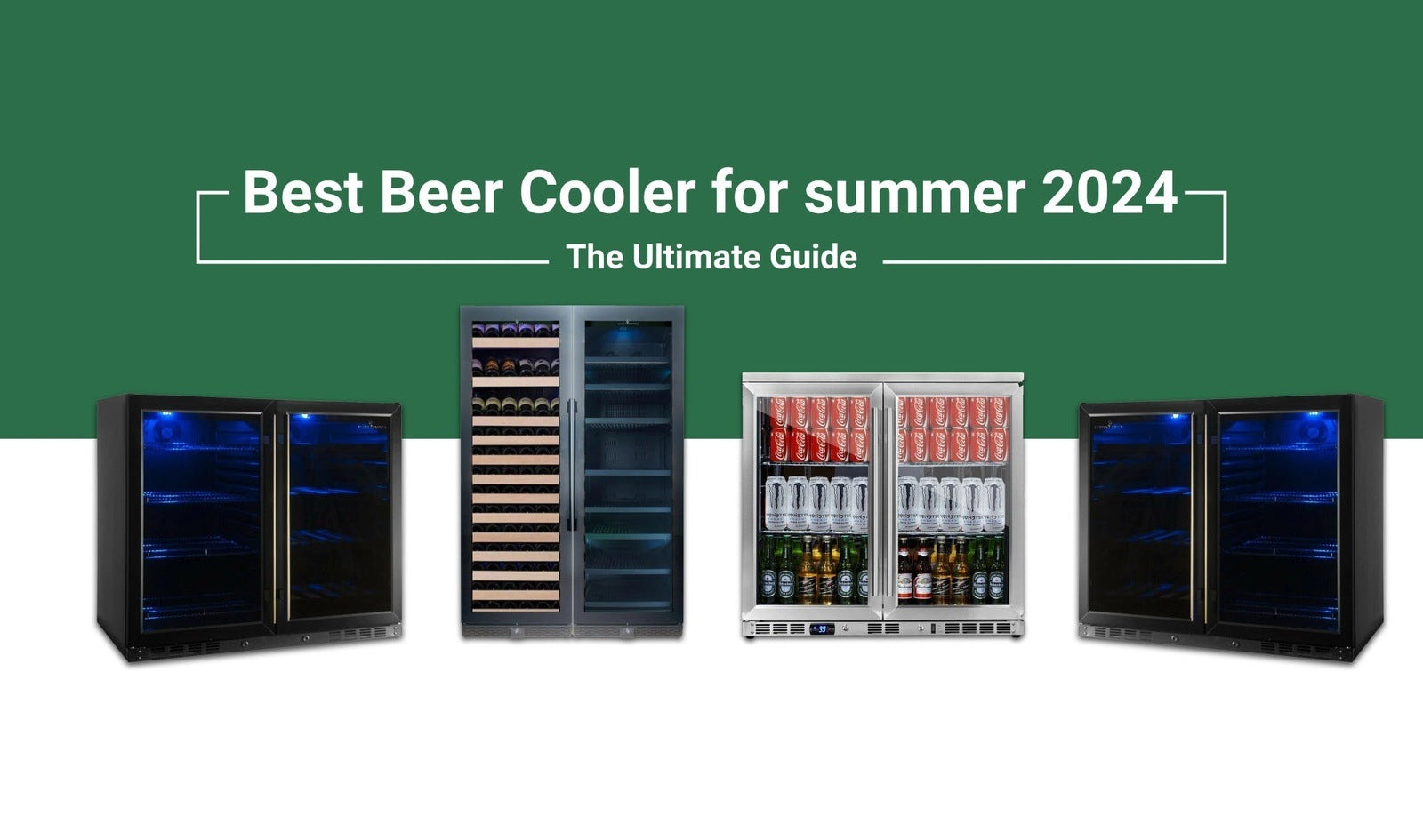 Essential Beer and Wine Cooler Guide: Finding Your Perfect Match