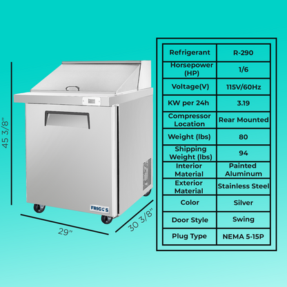 Frigos Sandwich and Salad Prep Table Refrigerator 29" Width 1 Door with Aluminum Interior with 304 Stainless Steel Floor - FG-SWPT-29