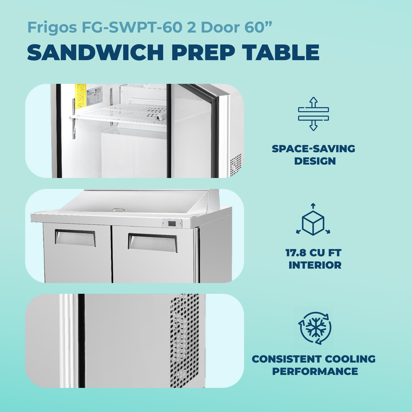 Frigos Sandwich and Salad Prep Table Refrigerator 60" Width 2 Door with Aluminum Interior with 304 Stainless Steel Floor - FG-SWPT-60